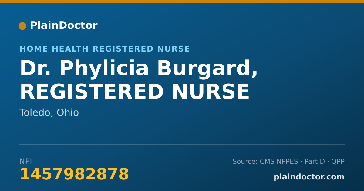 Shareable card for Phylicia Burgard, REGISTERED NURSE - Home Health Registered Nurse, Toledo, OH