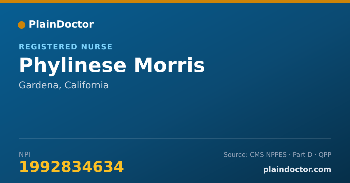 Shareable card for Phylinese Morris - Registered Nurse, Gardena, CA