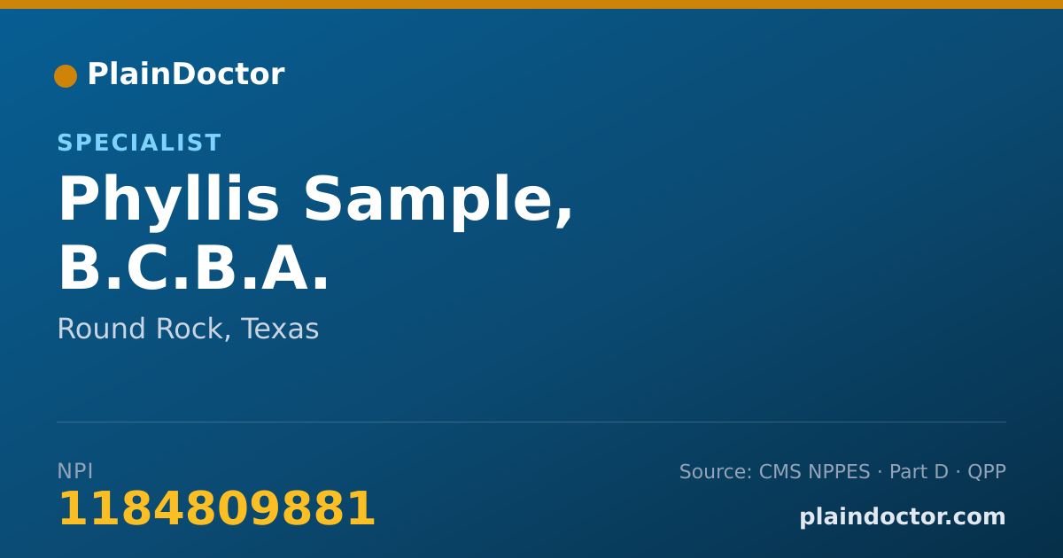 Shareable card for Phyllis Sample, B.C.B.A. - Specialist, Round Rock, TX