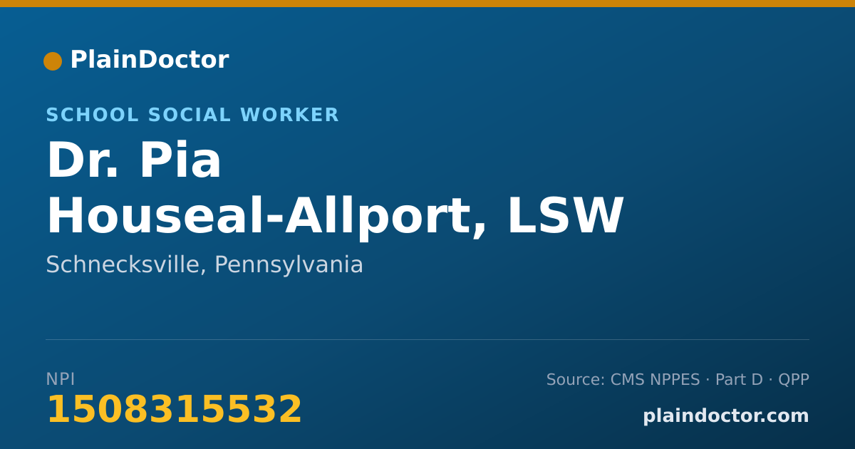 Shareable card for Pia Houseal-Allport, LSW - School Social Worker, Schnecksville, PA