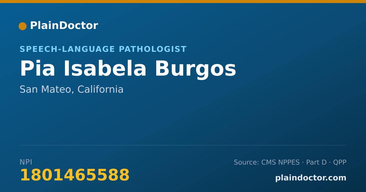 Shareable card for Pia Isabela Burgos - Speech-Language Pathologist, San Mateo, CA