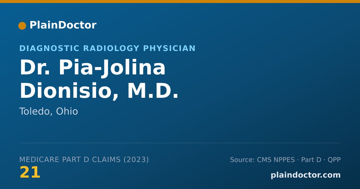 Shareable card for Pia-Jolina Dionisio, M.D. - Diagnostic Radiology Physician, Toledo, OH