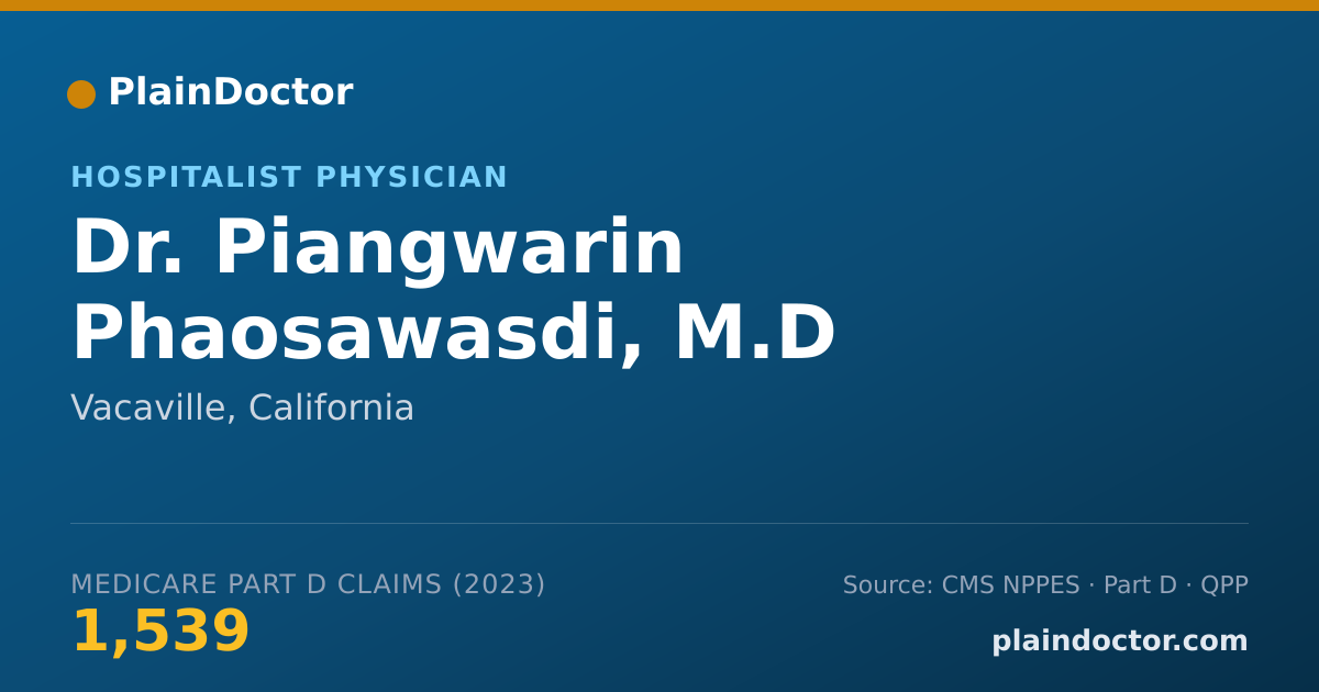 Shareable card for Piangwarin Phaosawasdi, M.D - Hospitalist Physician, Vacaville, CA