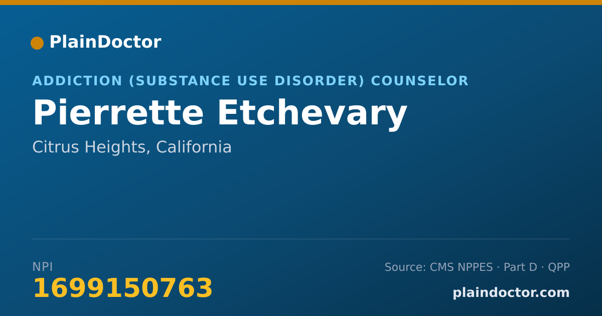 Shareable card for Pierrette Etchevary - Addiction (Substance Use Disorder) Counselor, Citrus Heights, CA