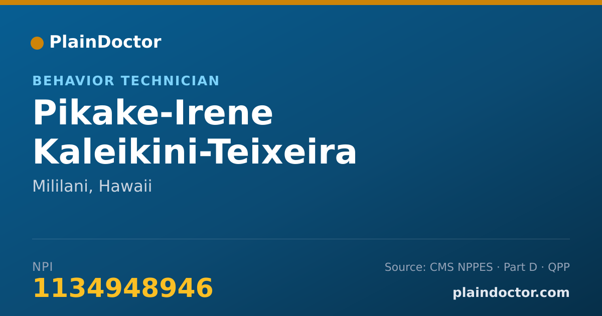 Shareable card for Pikake-Irene Kaleikini-Teixeira - Behavior Technician, Mililani, HI