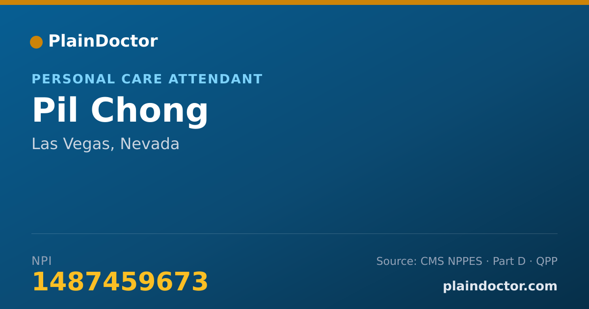 Shareable card for Pil Chong - Personal Care Attendant, Las Vegas, NV