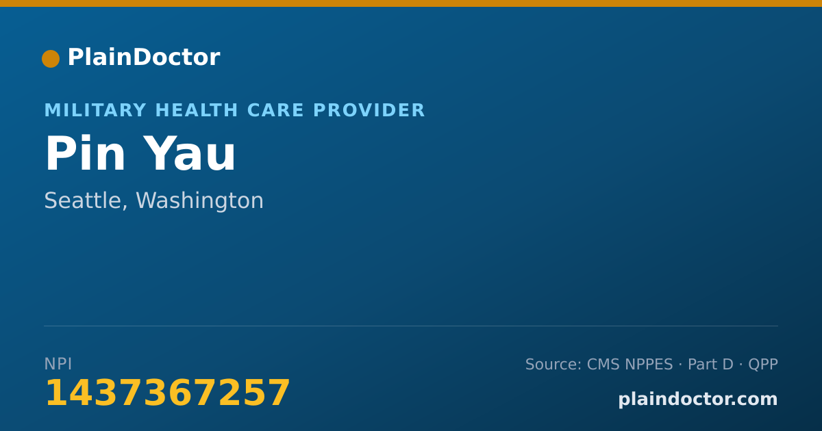 Shareable card for Pin Yau - Military Health Care Provider, Seattle, WA