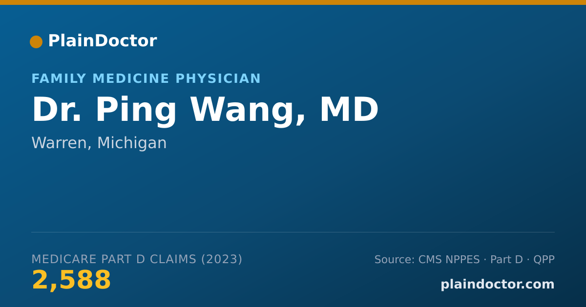 Shareable card for Ping Wang, MD - Family Medicine Physician, Warren, MI