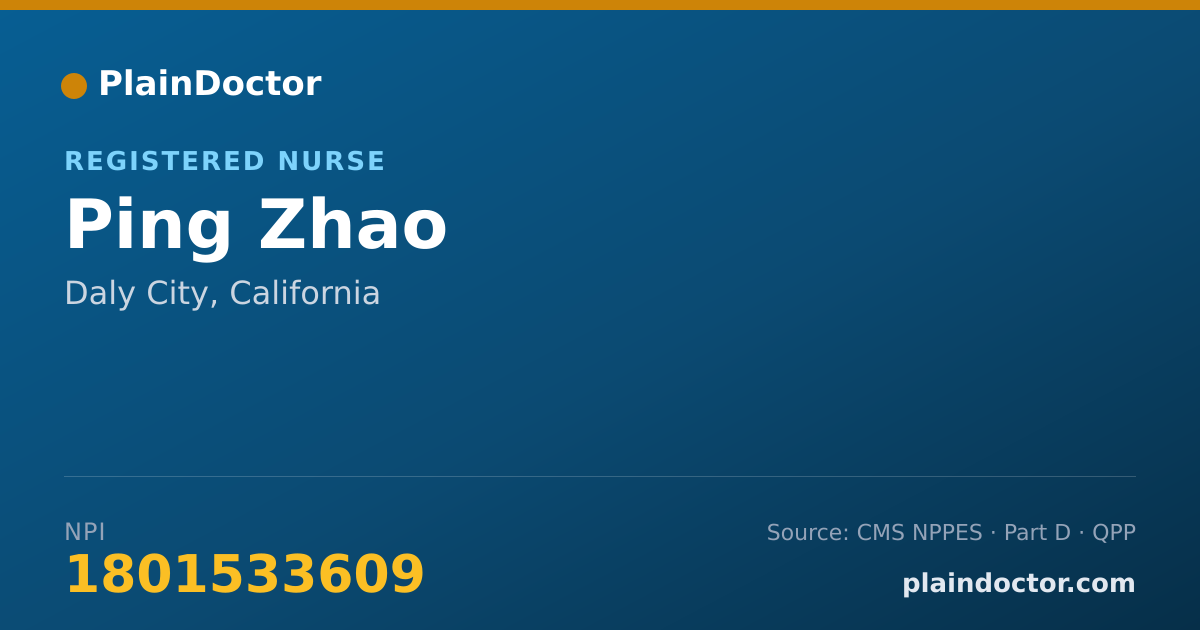 Shareable card for Ping Zhao - Registered Nurse, Daly City, CA