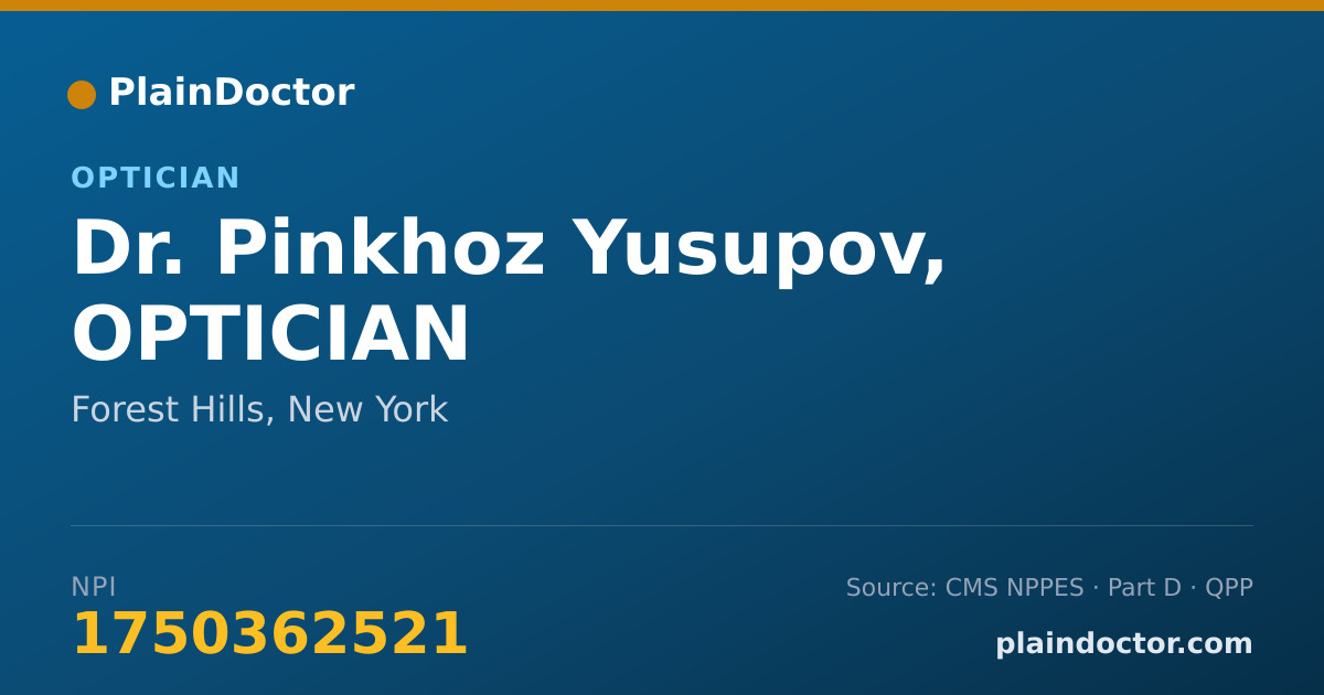 Shareable card for Pinkhoz Yusupov, OPTICIAN - Optician, Forest Hills, NY