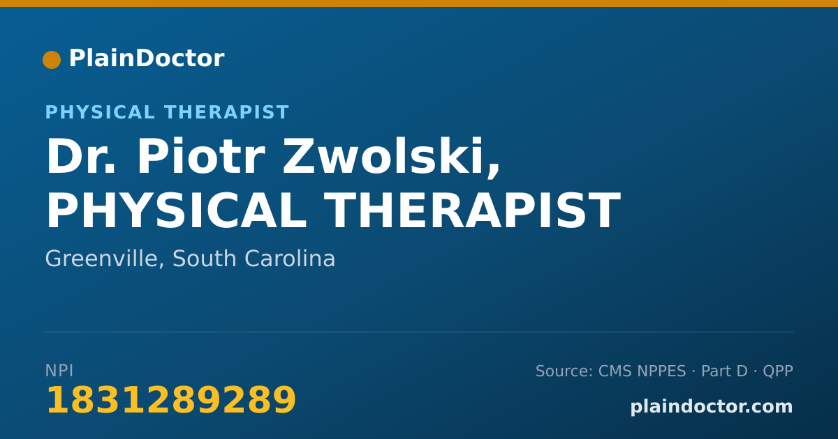 Shareable card for Piotr Zwolski, PHYSICAL THERAPIST - Physical Therapist, Greenville, SC