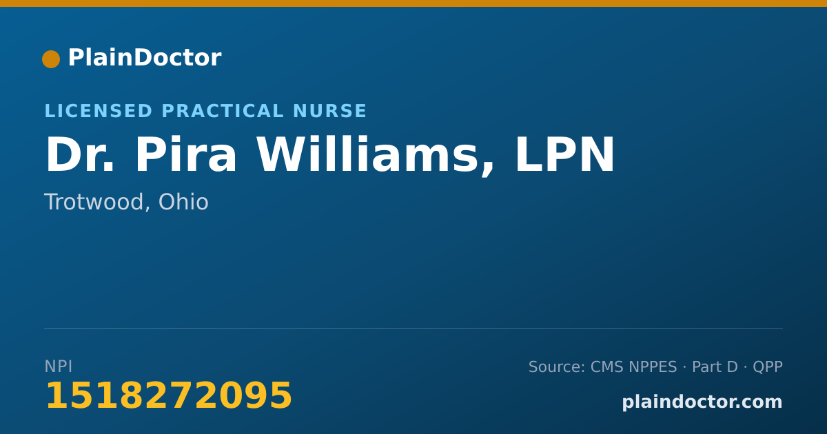 Shareable card for Pira Williams, LPN - Licensed Practical Nurse, Trotwood, OH