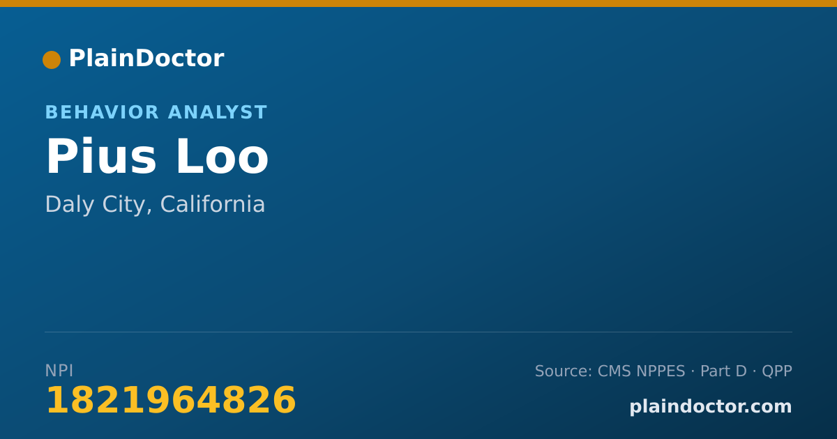 Shareable card for Pius Loo - Behavior Analyst, Daly City, CA