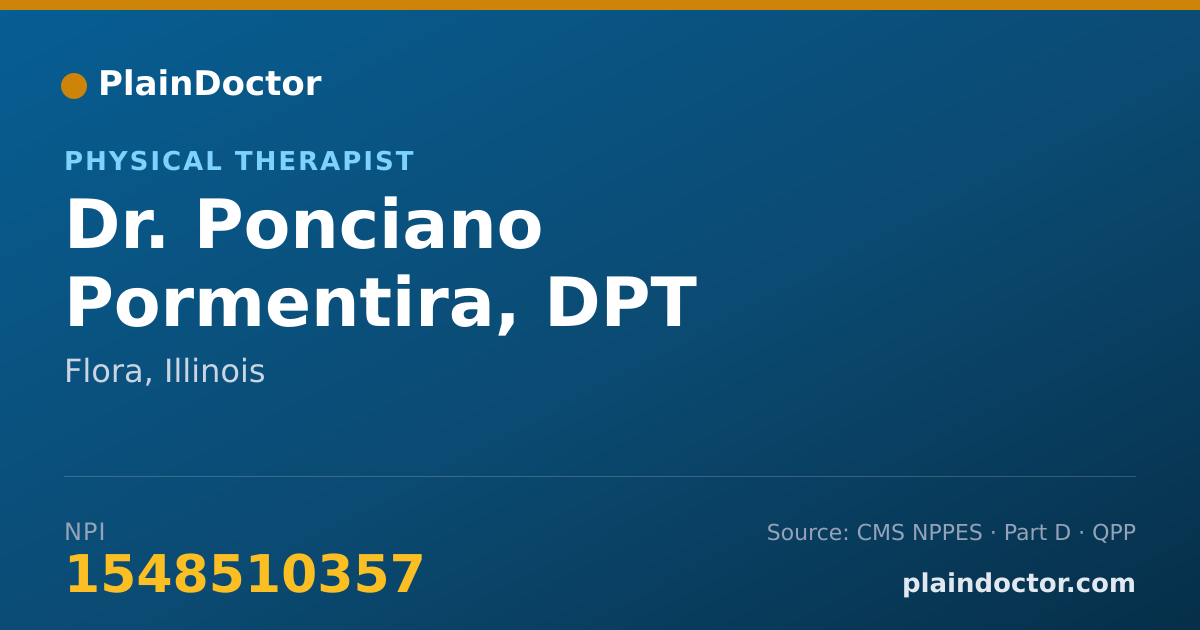 Shareable card for Ponciano Pormentira, DPT - Physical Therapist, Flora, IL