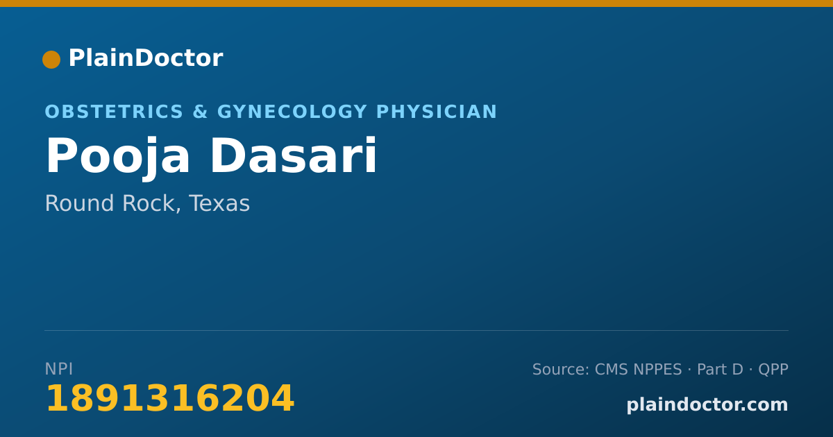 Shareable card for Pooja Dasari - Obstetrics & Gynecology Physician, Round Rock, TX
