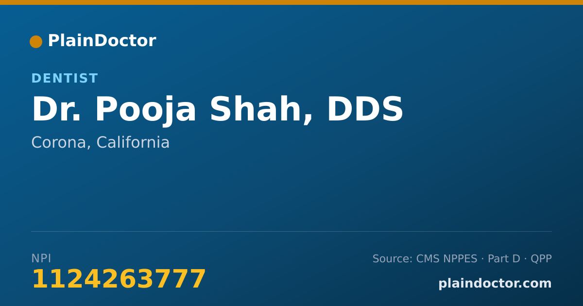 Shareable card for Pooja Shah, DDS - Dentist, Corona, CA