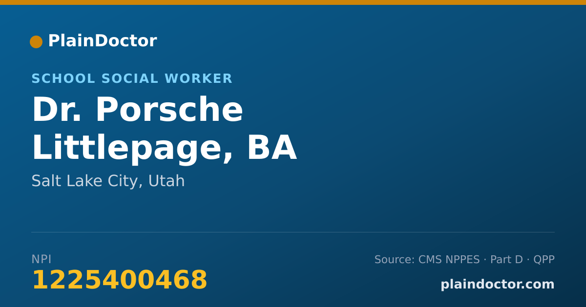 Shareable card for Porsche Littlepage, BA - School Social Worker, Salt Lake City, UT