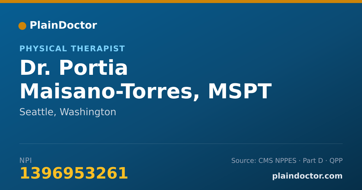 Shareable card for Portia Maisano-Torres, MSPT - Physical Therapist, Seattle, WA