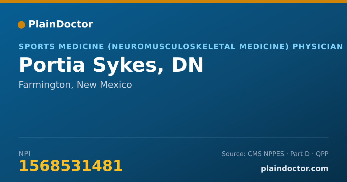 Shareable card for Portia Sykes, DN - Sports Medicine (Neuromusculoskeletal Medicine) Physician, Farmington, NM