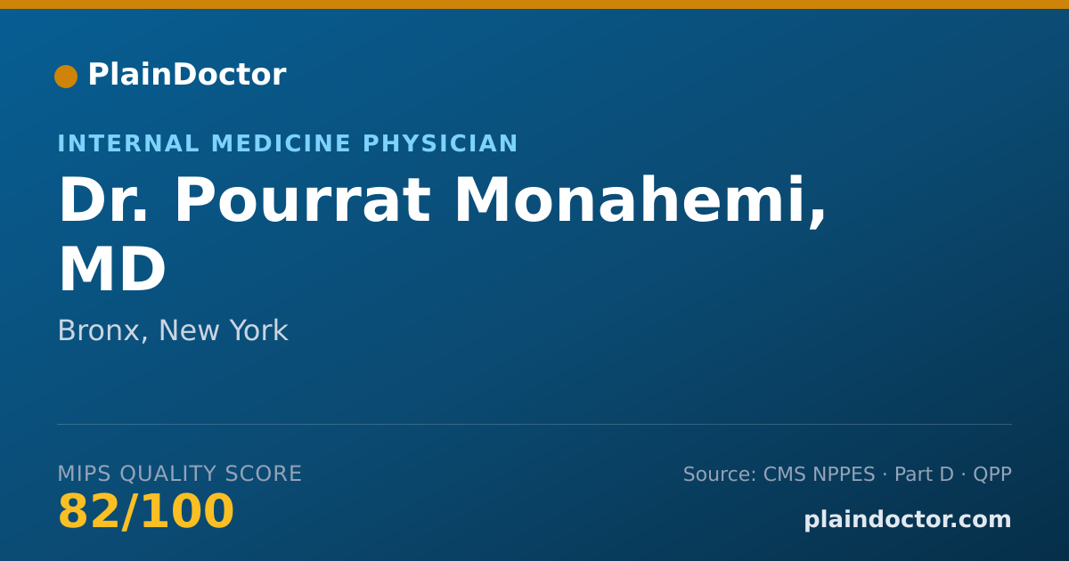Shareable card for Pourrat Monahemi, MD - Internal Medicine Physician, Bronx, NY