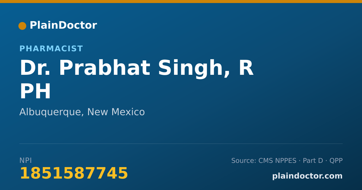 Shareable card for Prabhat Singh, R PH - Pharmacist, Albuquerque, NM