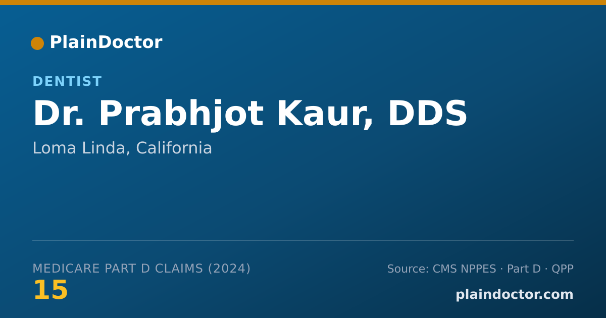 Shareable card for Prabhjot Kaur, DDS - Dentist, Loma Linda, CA