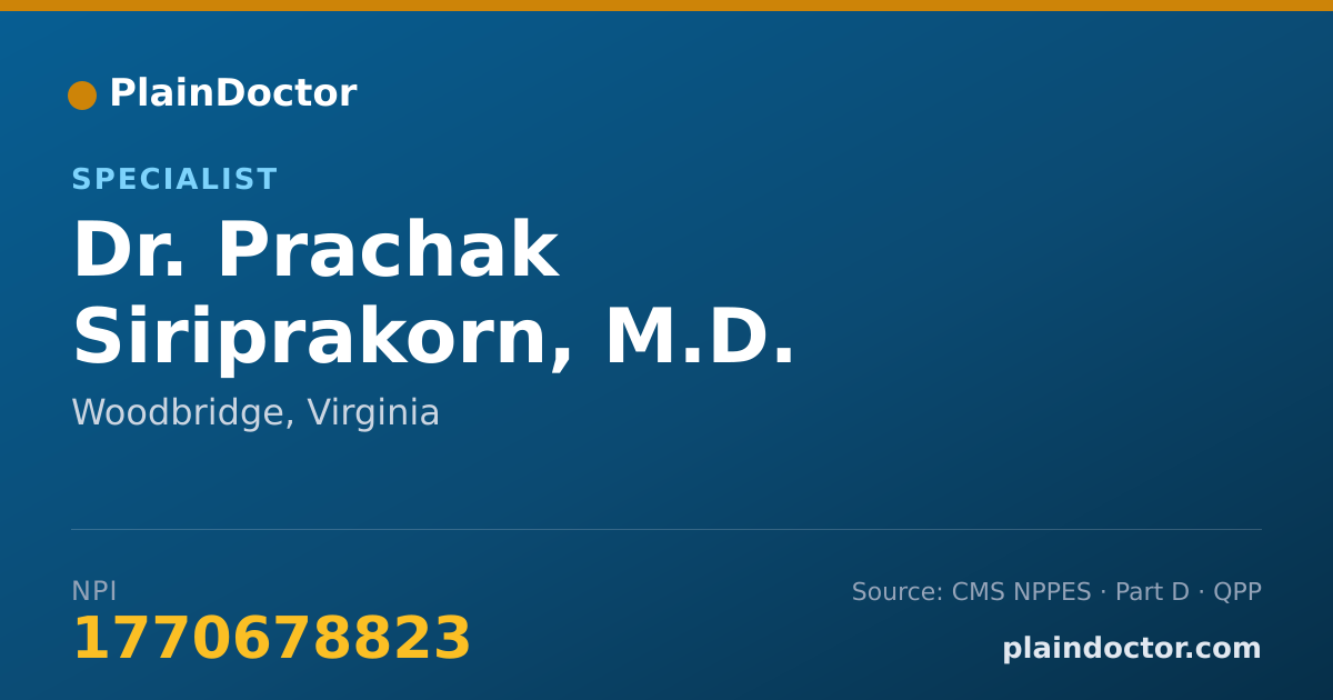 Shareable card for Prachak Siriprakorn, M.D. - Specialist, Woodbridge, VA