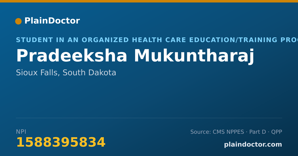 Shareable card for Pradeeksha Mukuntharaj - Student in an Organized Health Care Education/Training Program, Sioux Falls, SD