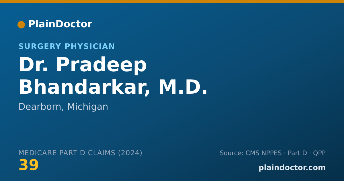 Shareable card for Pradeep Bhandarkar, M.D. - Surgery Physician, Dearborn, MI