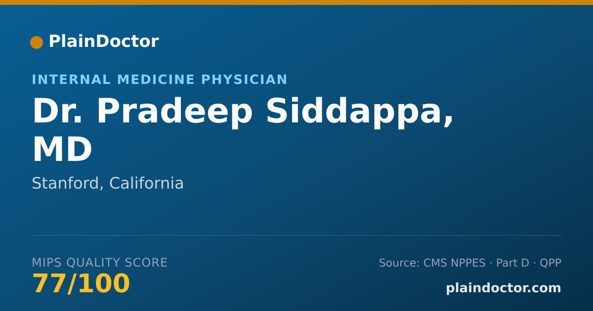 Shareable card for Pradeep Siddappa, MD - Internal Medicine Physician, Stanford, CA