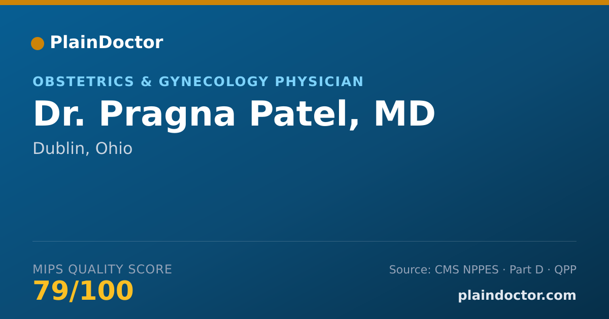 Shareable card for Pragna Patel, MD - Obstetrics & Gynecology Physician, Dublin, OH
