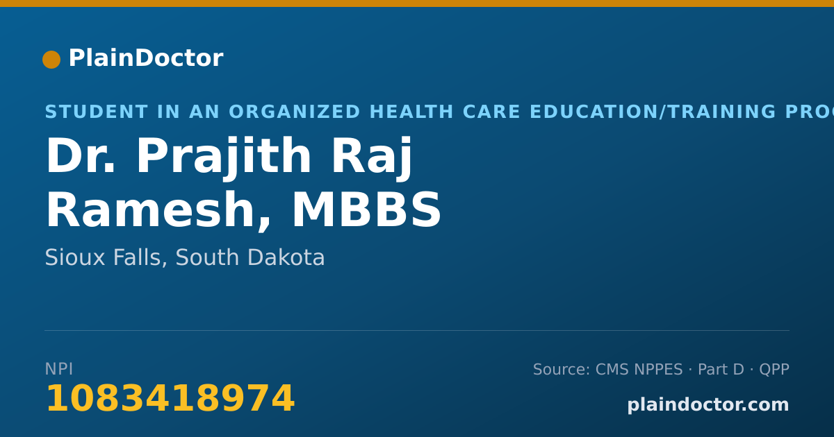 Shareable card for Prajith Raj Ramesh, MBBS - Student in an Organized Health Care Education/Training Program, Sioux Falls, SD
