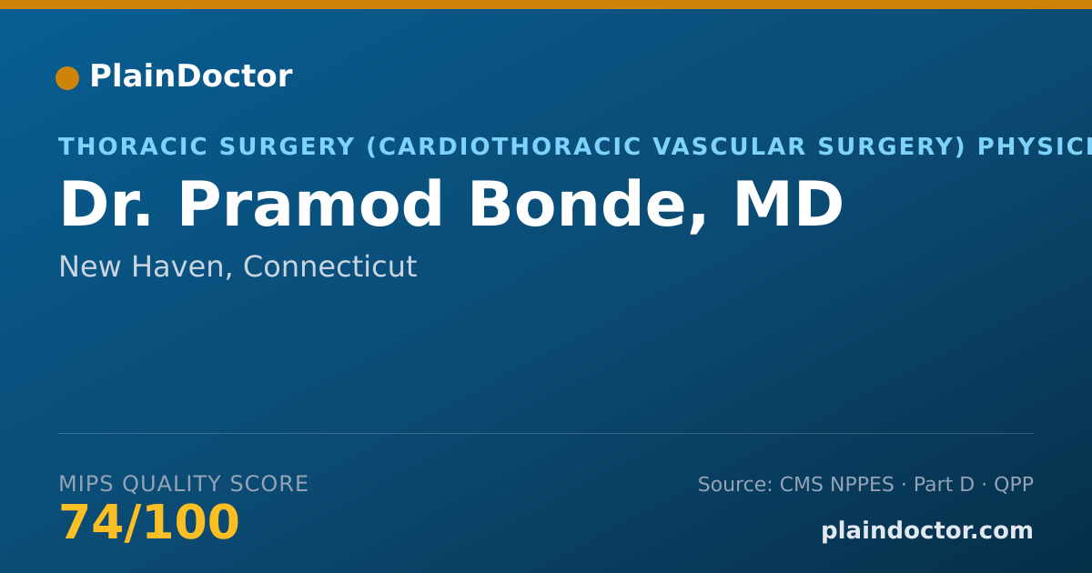 Shareable card for Pramod Bonde, MD - Thoracic Surgery (Cardiothoracic Vascular Surgery) Physician, New Haven, CT