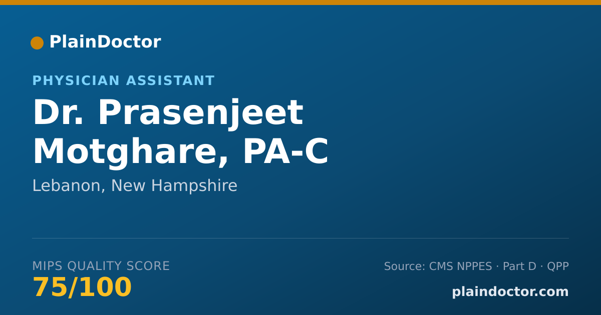 Shareable card for Prasenjeet Motghare, PA-C - Physician Assistant, Lebanon, NH