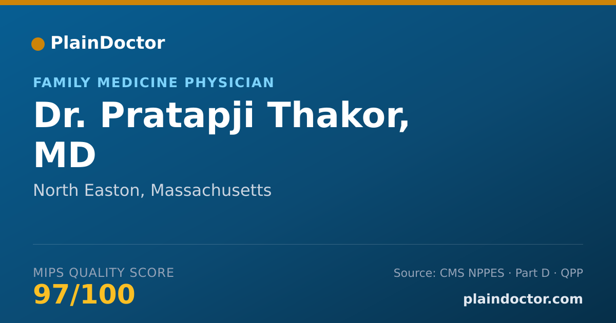 Shareable card for Pratapji Thakor, MD - Family Medicine Physician, North Easton, MA
