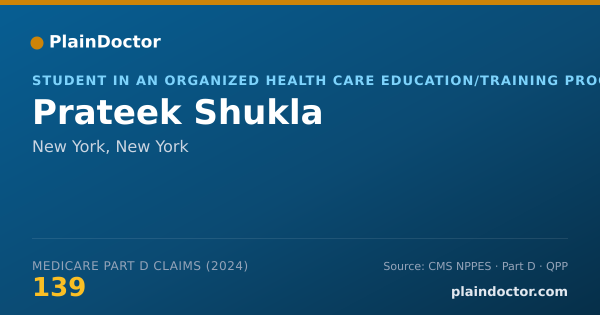 Shareable card for Prateek Shukla - Student in an Organized Health Care Education/Training Program, New York, NY