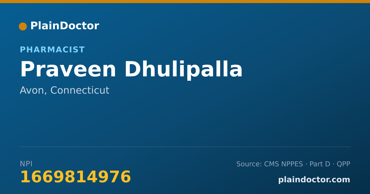 Shareable card for Praveen Dhulipalla - Pharmacist, Avon, CT