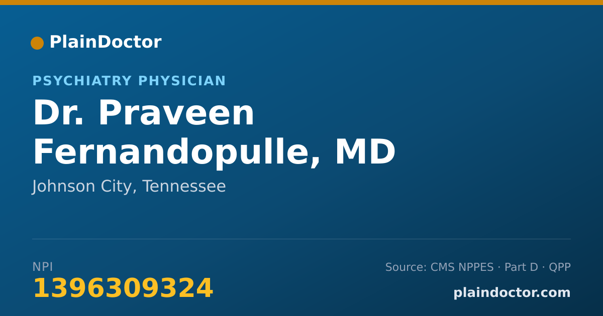 Shareable card for Praveen Fernandopulle, MD - Psychiatry Physician, Johnson City, TN
