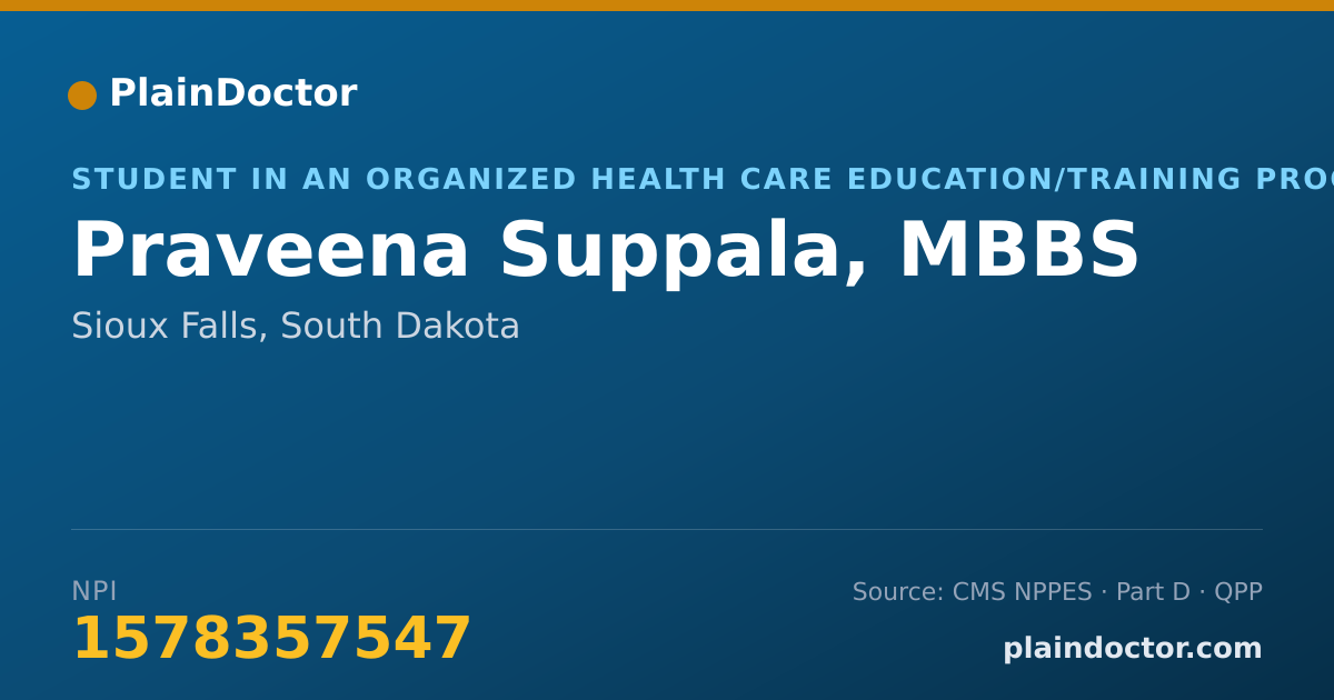 Shareable card for Praveena Suppala, MBBS - Student in an Organized Health Care Education/Training Program, Sioux Falls, SD