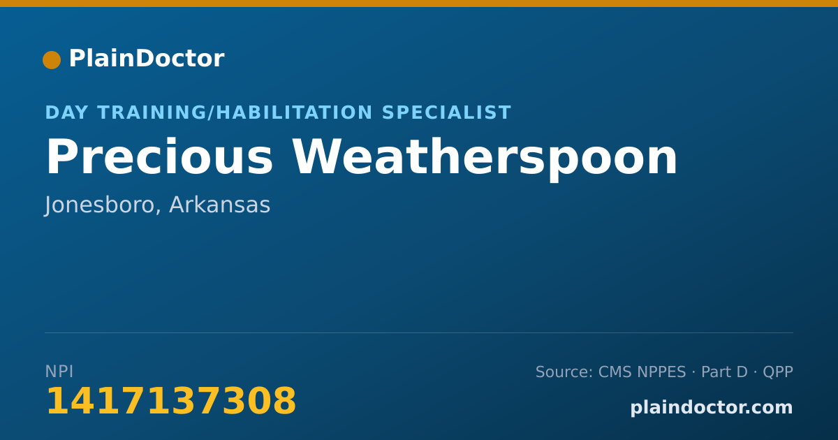 Shareable card for Precious Weatherspoon - Day Training/Habilitation Specialist, Jonesboro, AR