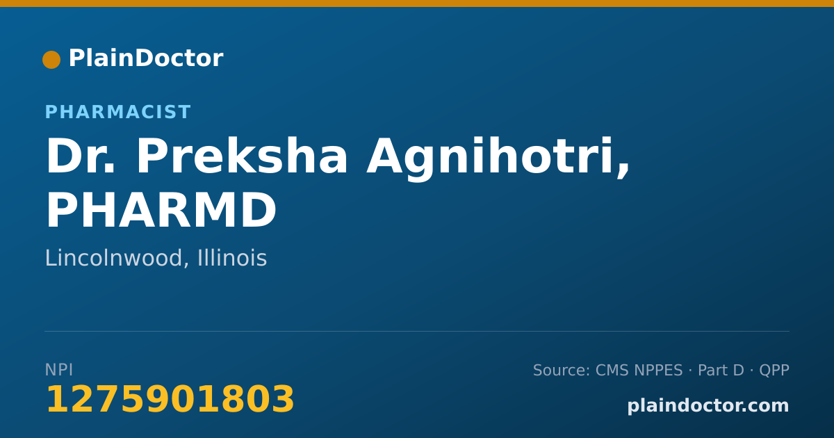 Shareable card for Preksha Agnihotri, PHARMD - Pharmacist, Lincolnwood, IL