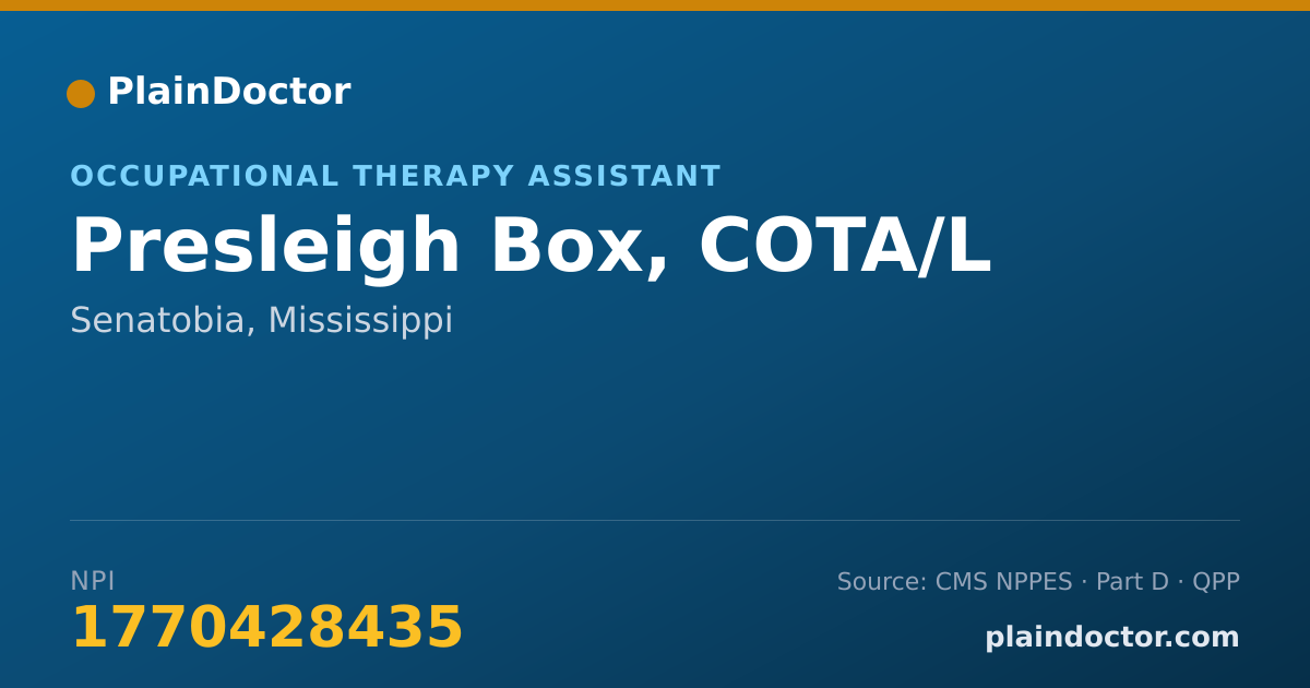 Shareable card for Presleigh Box, COTA/L - Occupational Therapy Assistant, Senatobia, MS