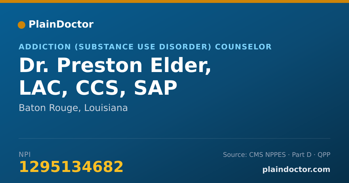 Shareable card for Preston Elder, LAC, CCS, SAP - Addiction (Substance Use Disorder) Counselor, Baton Rouge, LA