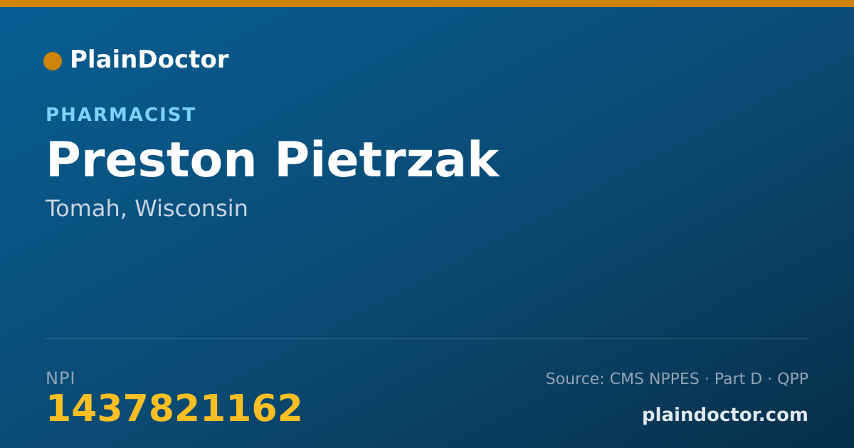 Shareable card for Preston Pietrzak - Pharmacist, Tomah, WI