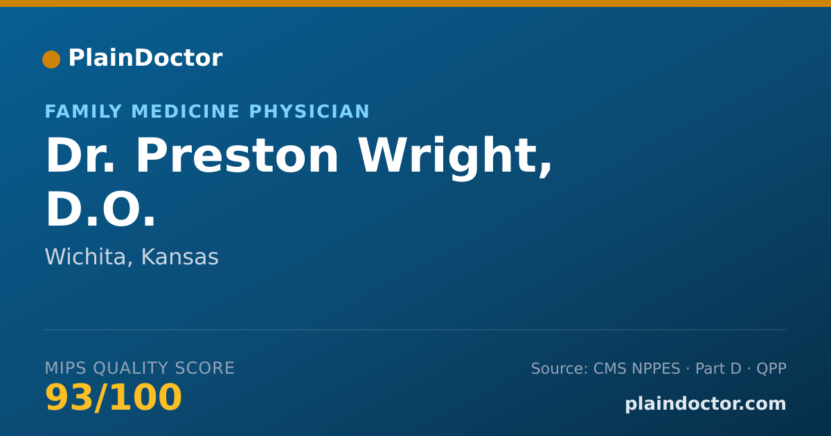 Shareable card for Preston Wright, D.O. - Family Medicine Physician, Wichita, KS