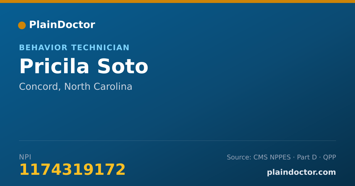 Shareable card for Pricila Soto - Behavior Technician, Concord, NC