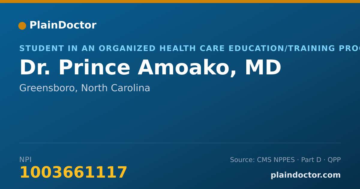 Shareable card for Prince Amoako, MD - Student in an Organized Health Care Education/Training Program, Greensboro, NC