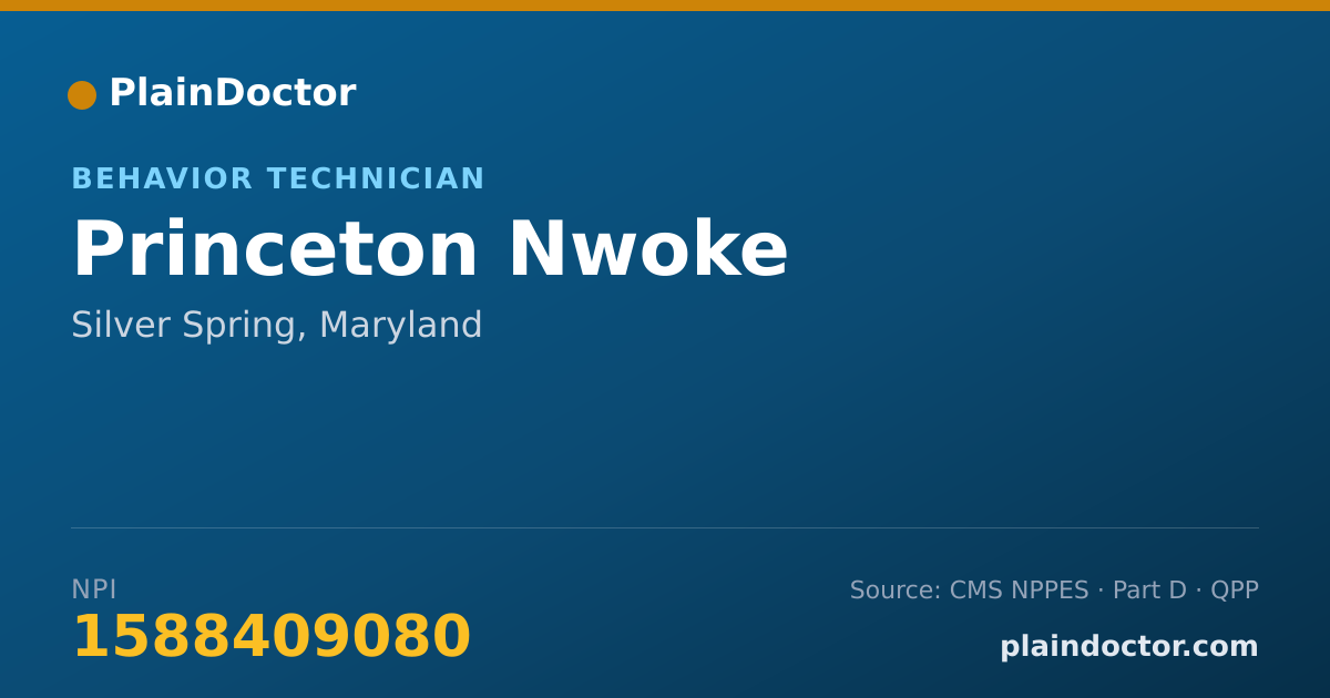 Shareable card for Princeton Nwoke - Behavior Technician, Silver Spring, MD