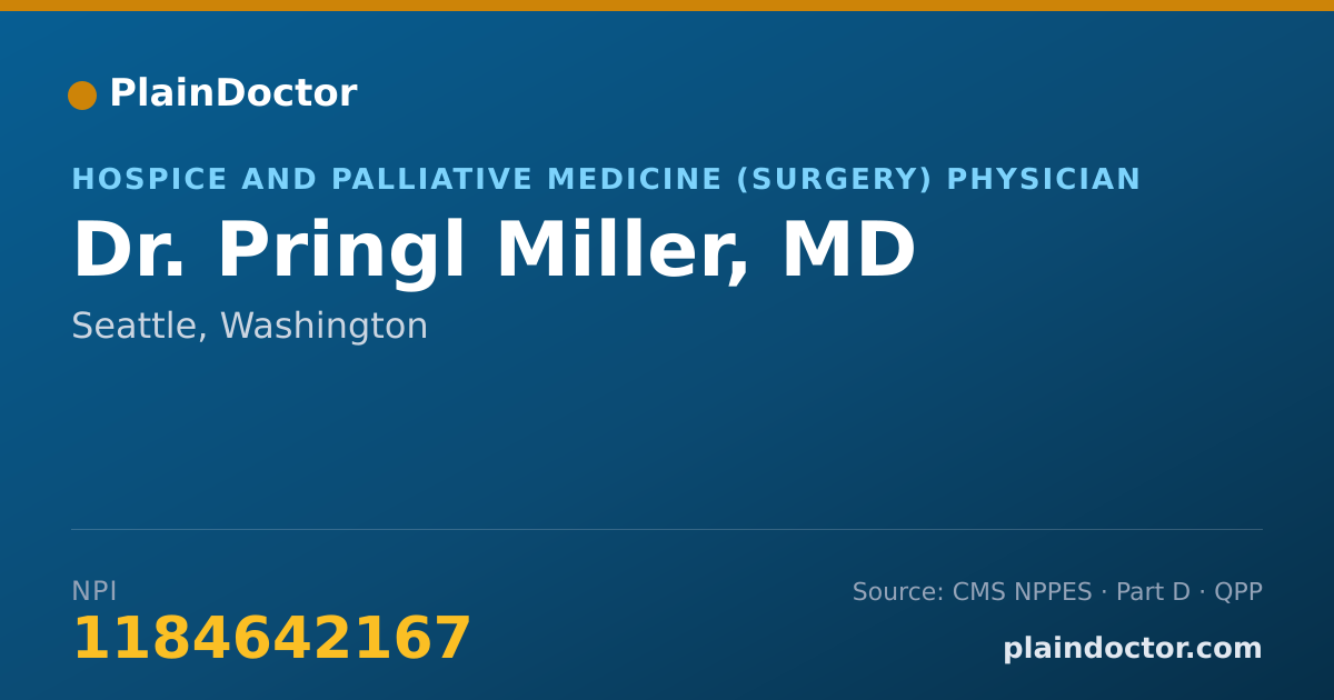 Shareable card for Pringl Miller, MD - Hospice and Palliative Medicine (Internal Medicine) Physician, Seattle, WA