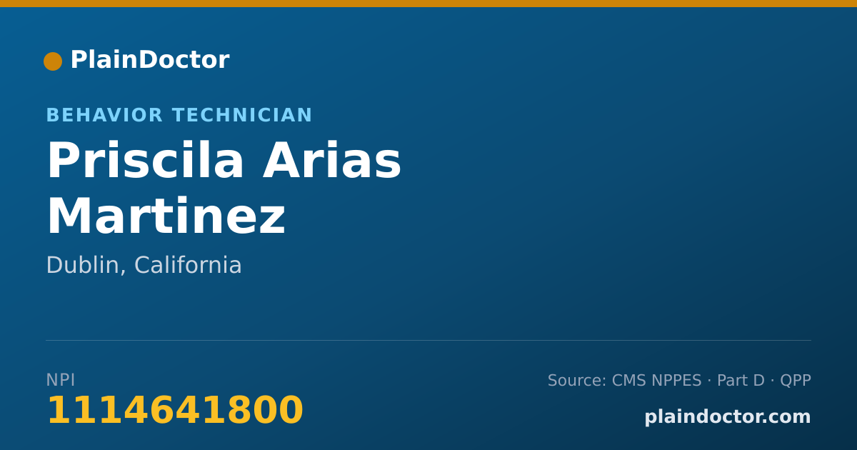 Shareable card for Priscila Arias Martinez - Behavior Technician, Dublin, CA